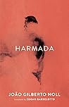 Harmada by João Gilberto Noll