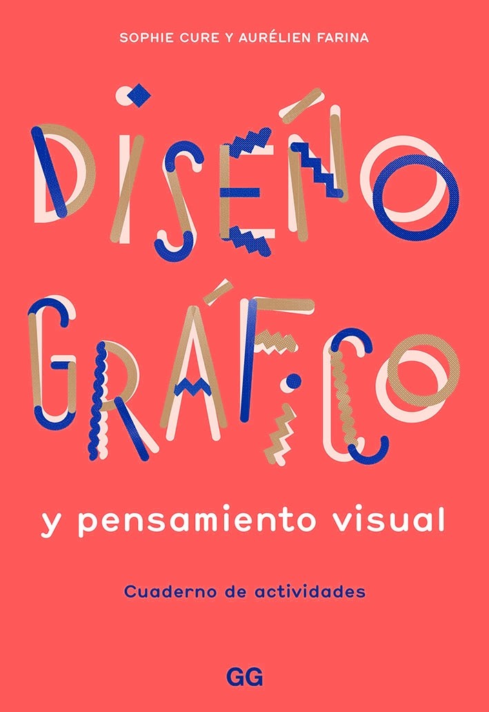 Diseño gráfico y pensamiento visual: Cuaderno de actividades