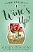Wine's Up? (Rosemary Harbor #1)