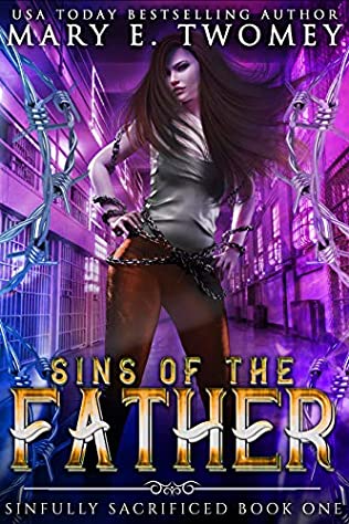 Sins of the Father (Sinfully Sacrificed, #1)