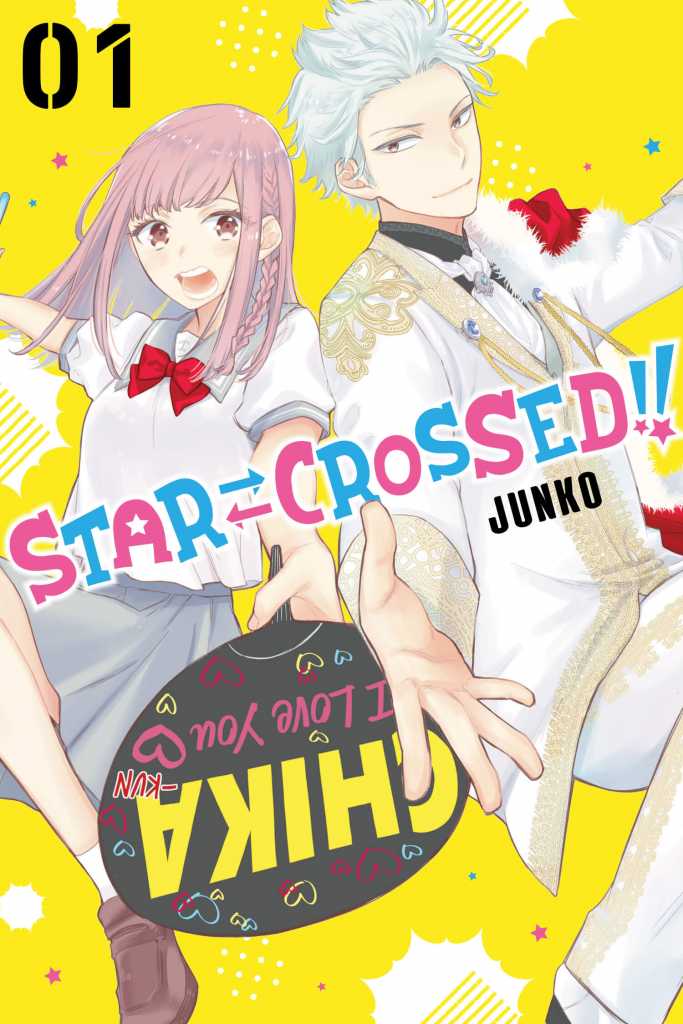 Star⇄Crossed!!, Vol. 1 (Kindle Edition)