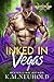 Inked in Vegas by K.M. Neuhold Inked in Vegas by K.M. Neuhold