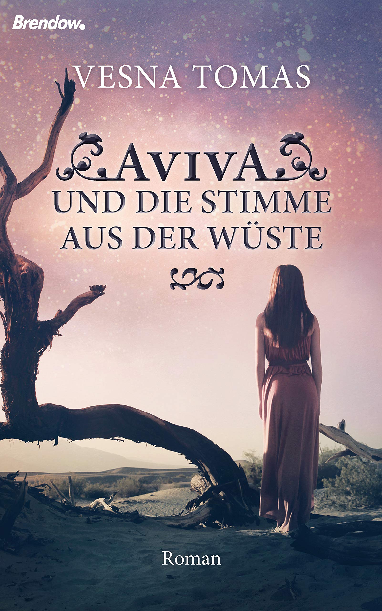 Aviva und die Stimme aus der Wüste: Roman (German Edition)