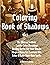 Coloring Book of Shadows: T...