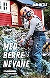 Med berre nevane
