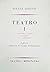 Teatro I - A Cantora Careca; A Lição; As Cadeiras by Eugène Ionesco
