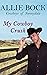 My Cowboy Crush (Cowboys of...