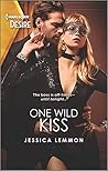 One Wild Kiss (Kiss and Tell #2)