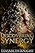 Discovering Synergy (Elementi, #1)