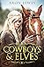 Cowboys & Elves (Magic in a...