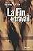 Fin du travail (La)