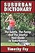 SUBURBAN DICTIONARY: The Subtle, The Funny, And The Snarky (Winking Words)