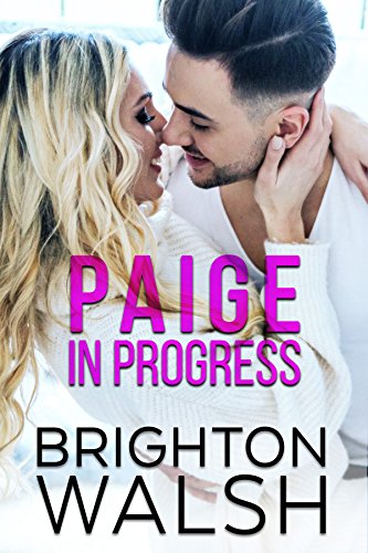 Paige in Progress (Reluctant Hearts, #3)