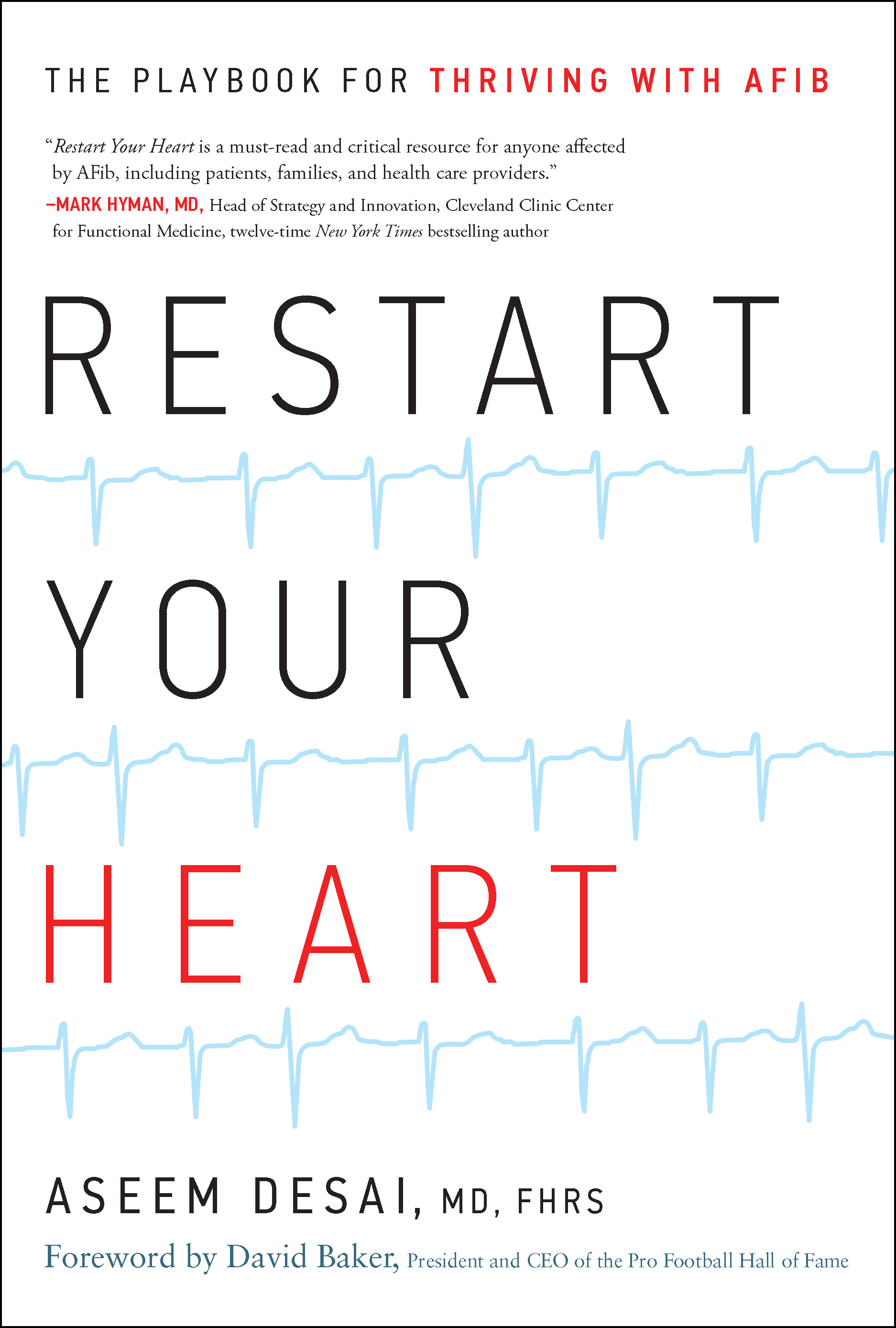 Restart Your Heart: The Playbook for Thriving with AFib