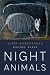Night Animals