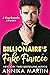 The Billionaire's Fake Fian...