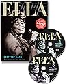 ELLA: A Biography of the Legendary Ella Fitzgerald w/ 2-CD Set ELLA: A Biography of the Legendary Ella Fitzgerald w/ 2-CD Set