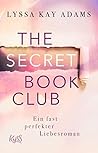 Ein fast perfekter Liebesroman (The Secret Book Club #1) Book cover for Ein fast perfekter Liebesroman (The Secret Book Club #1)