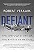 Defiant: The Untold Story of the Battle of Britain