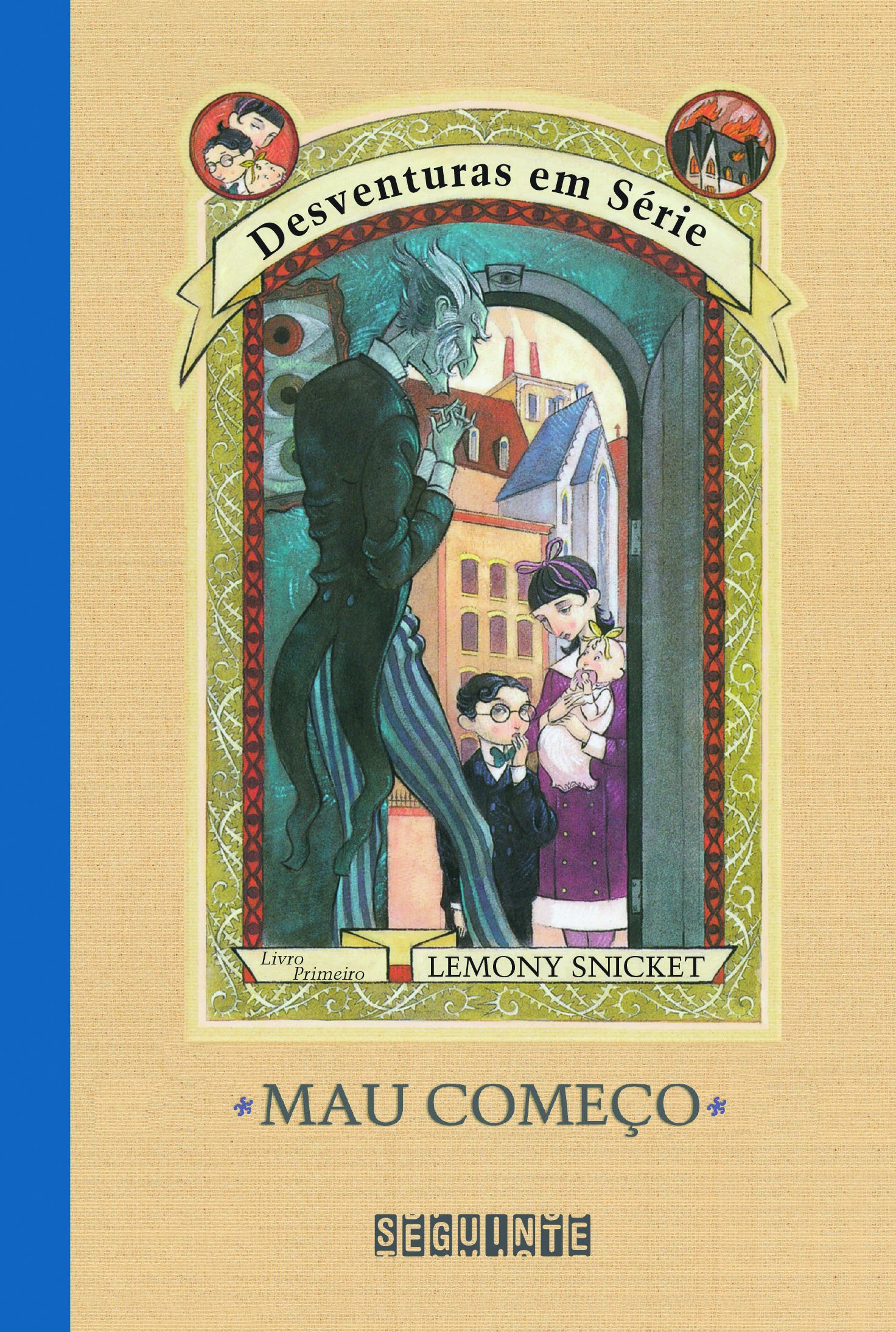 Mau Começo (Desventuras em Série, #1)