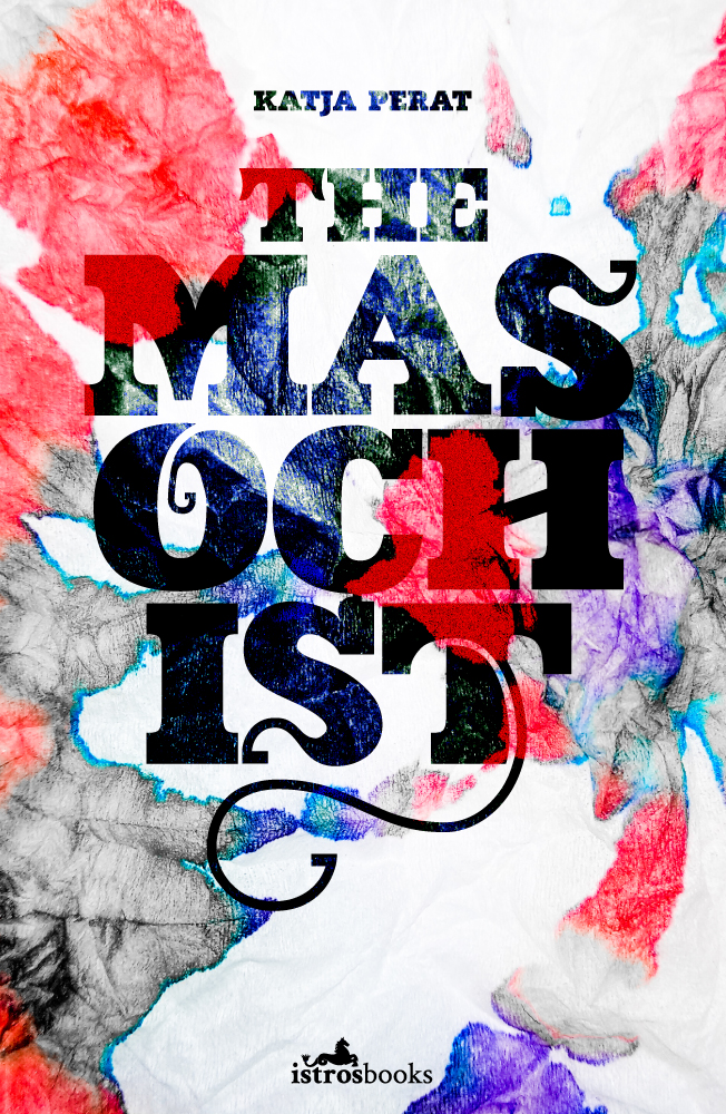 The Masochist (Paperback)