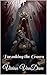 Forsaking the Crown (Killer...