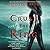 Crush the King  (Crown of Shards, #3)