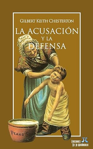 La acusación y la defensa