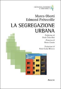 La segregazione urbana (Paperback)