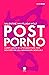 Postporno by Valentine aka Fluida Wolf Postporno by Valentine aka Fluida Wolf