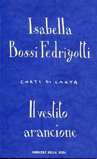 Il vestito arancione (Paperback)