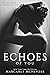 Echoes of You