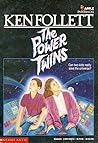The Power Twins by Ken Follett
