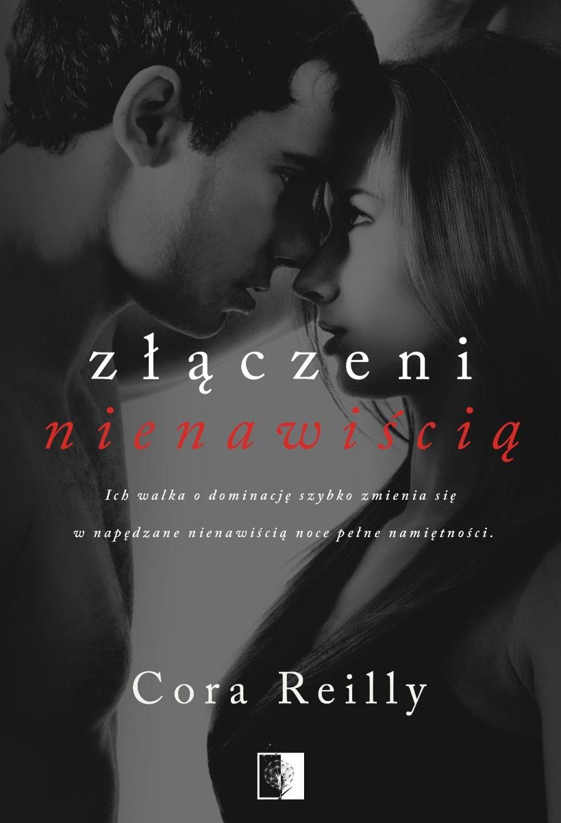 Złączeni nienawiścią (Born in Blood Mafia Chronicles, #3)