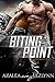 Biting Point by Azalea Amy Lezlynn