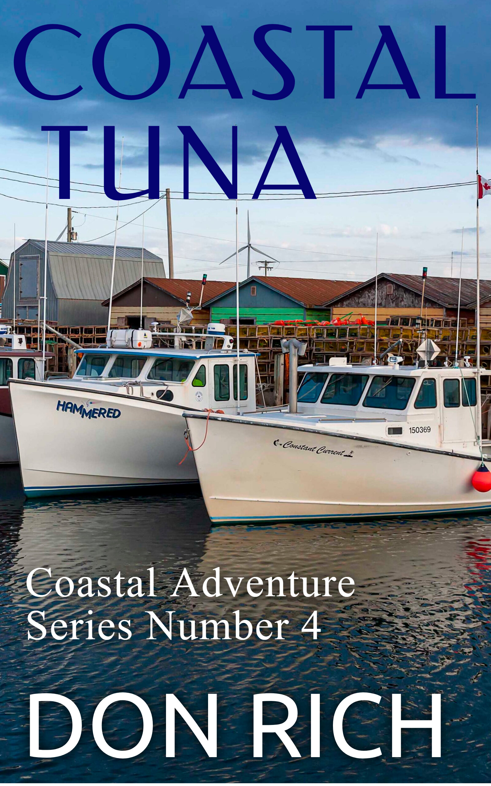Coastal Tuna (Coastal Adventure Series Number 4)