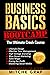 Business Basics BootCamp: The Ultimate Crash Course