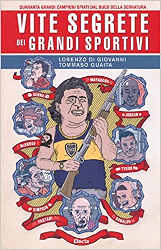 vite segrete dei grandi sportivi