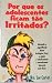 POR QUE OS ADOLESCENTES FICAM TÃO IRRITADOS? by William Lee Carter