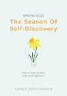 Spring 2020: The Season Of Self-Discovery: Time to find freedom, hope and happiness