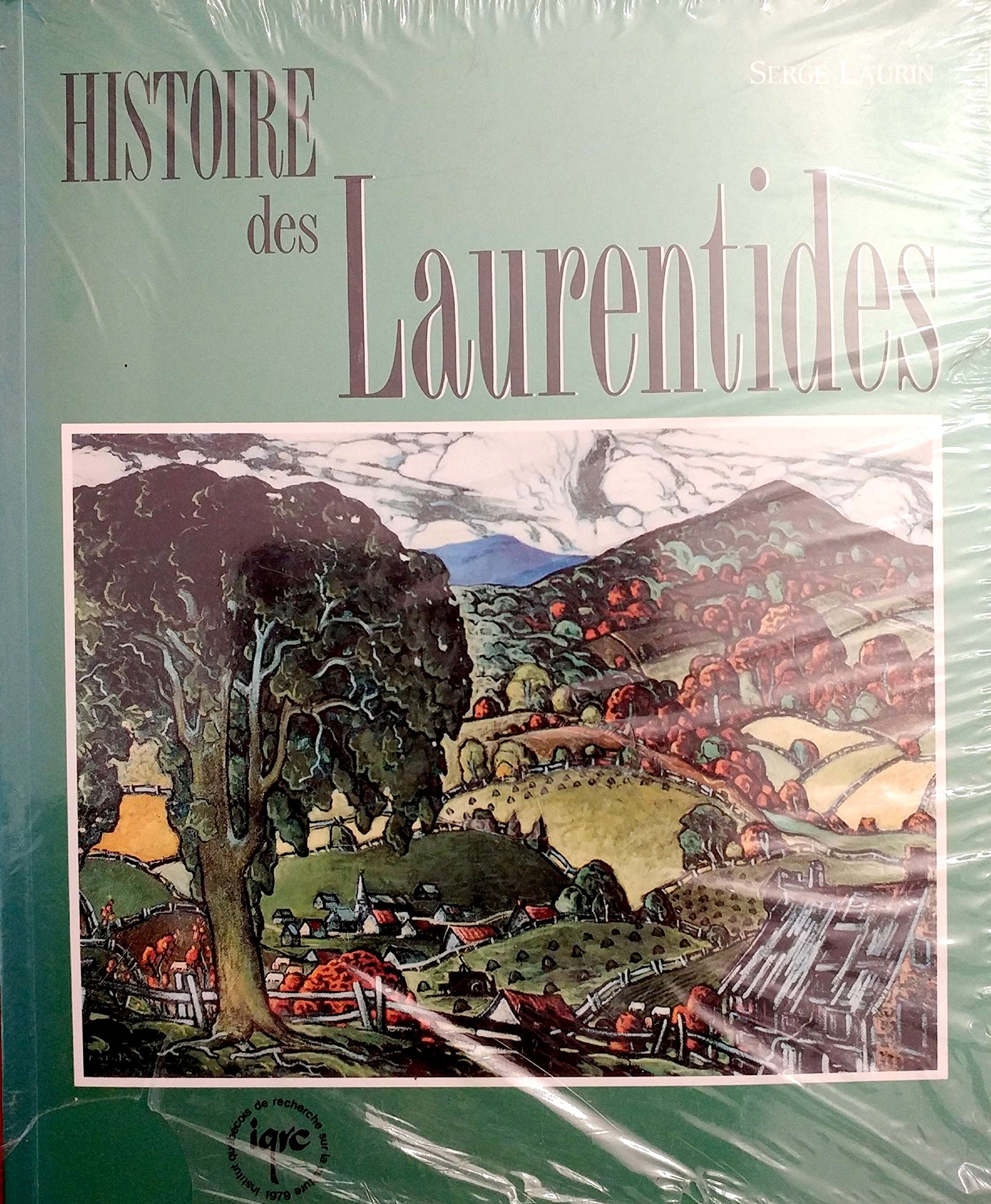 Histoire des Laurentides (Paperback)