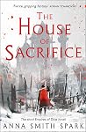 The House of Sacr...