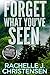Forget What You've Seen (Jason Edwards FBI Chronicles, #2)