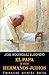 El papa y sus hermanos judíos