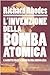 L'invenzione della bomba atomica. 6 agosto 1945 by Richard Rhodes