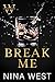 Break Me (The Wolf Hotel, #2)
