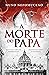 A Morte do Papa