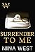 Surrender to Me (The Wolf Hotel, #4)