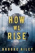 How We Rise