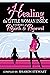 Healing the Little Woman In...